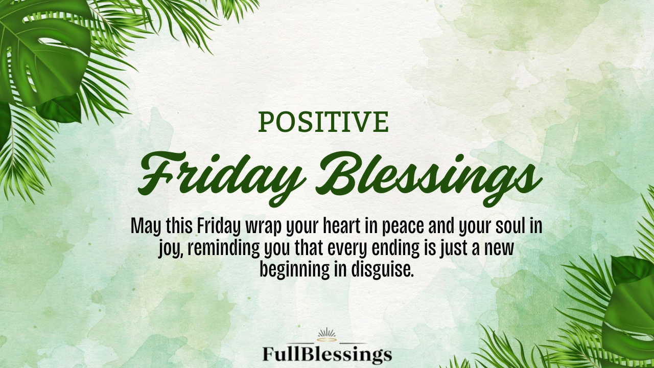 Friday Blessings