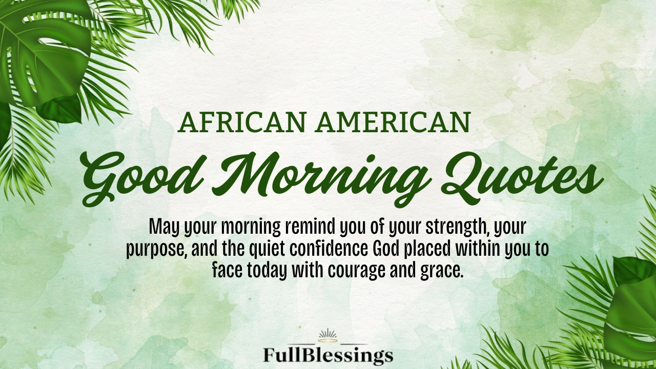 African American Good Morning Quotes