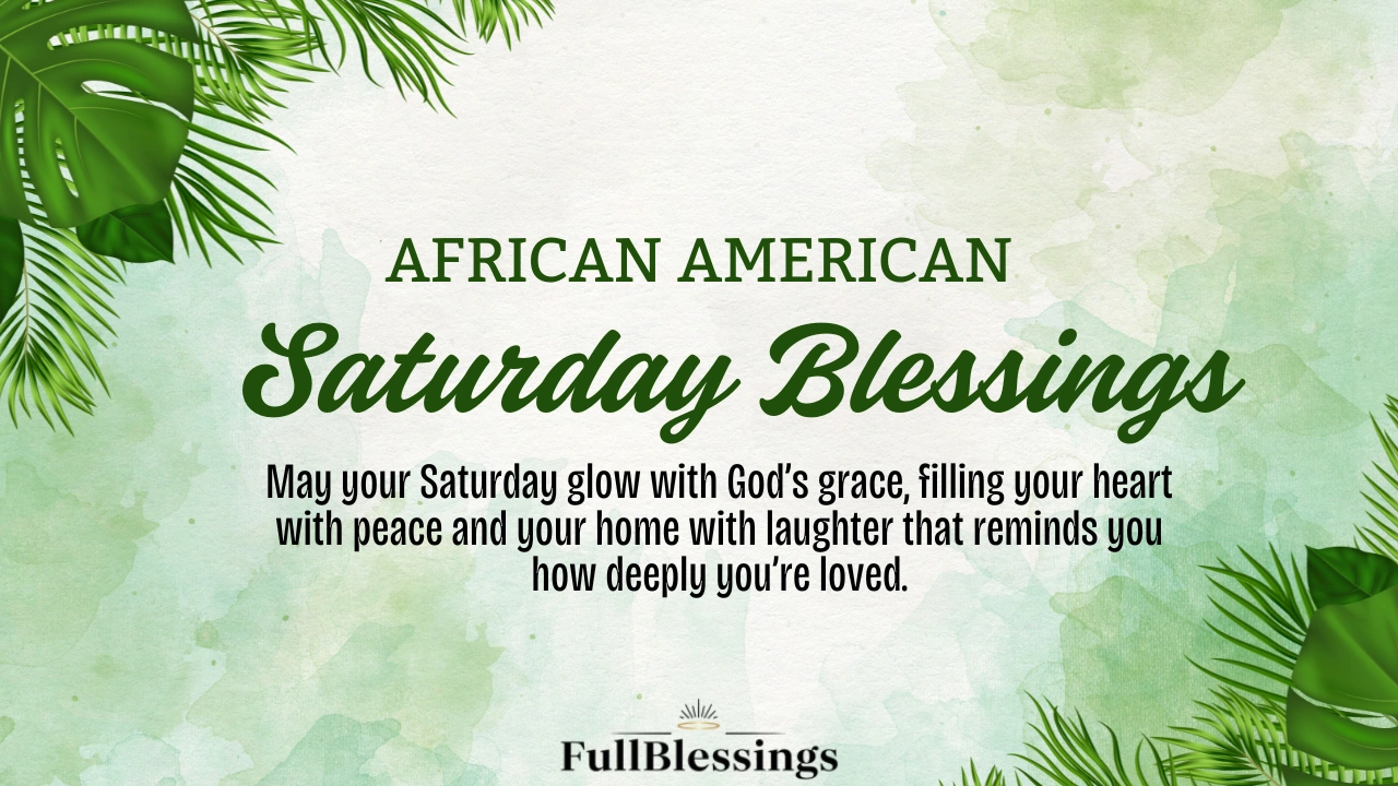 African American Saturday Blessings