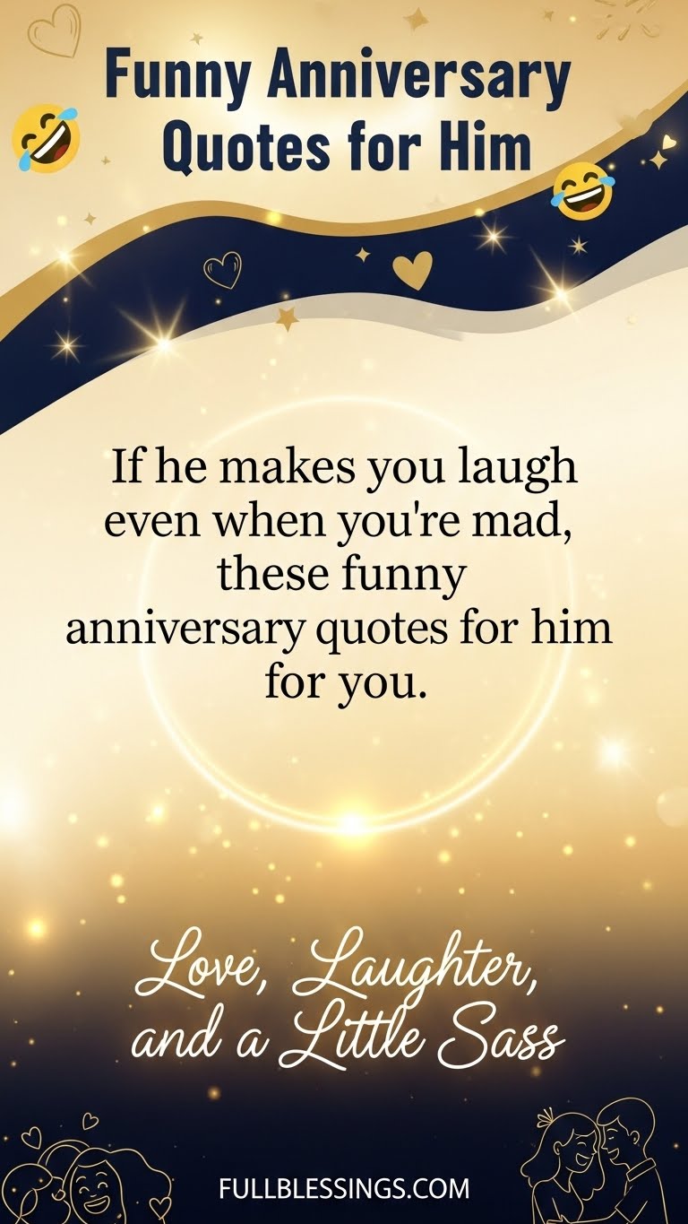 90 Funny Anniversary Quotes, Short, Cute & Images For Husband & Wife In ...