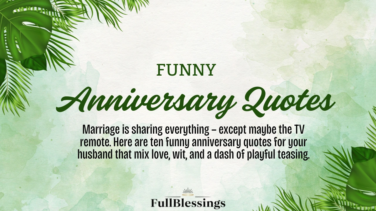 Funny Anniversary Quotes