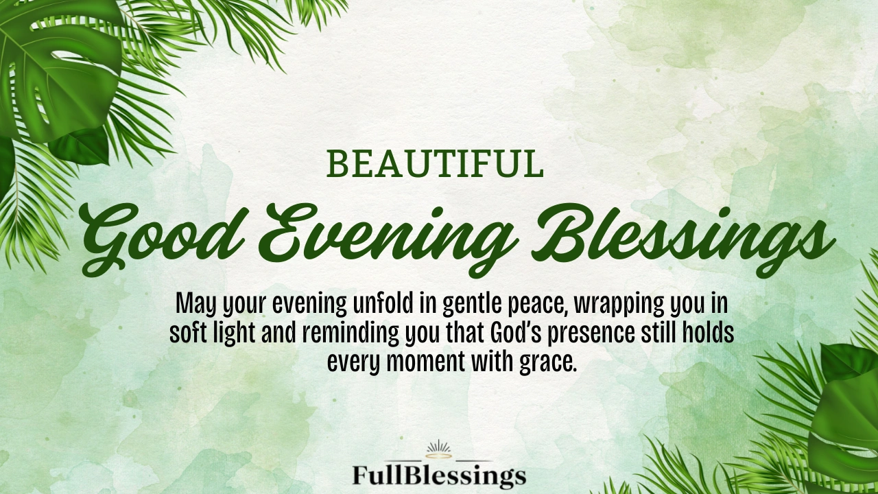 Good Evening Blessings
