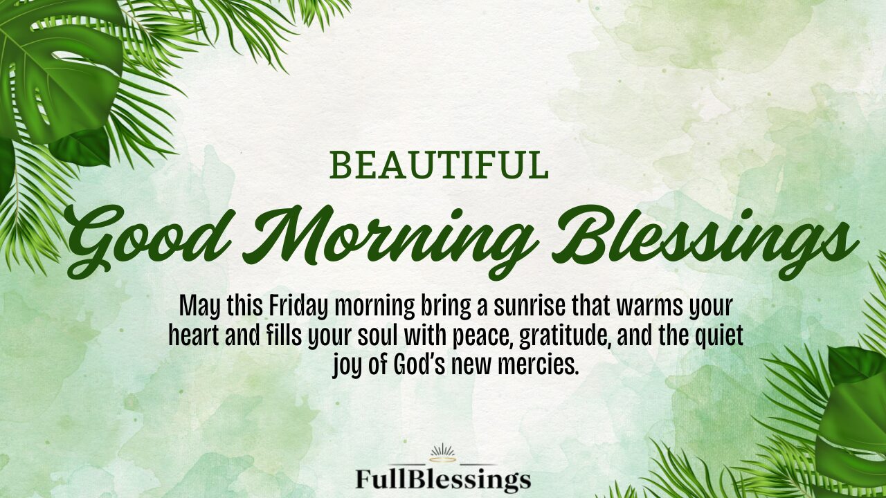 Good Morning Blessings