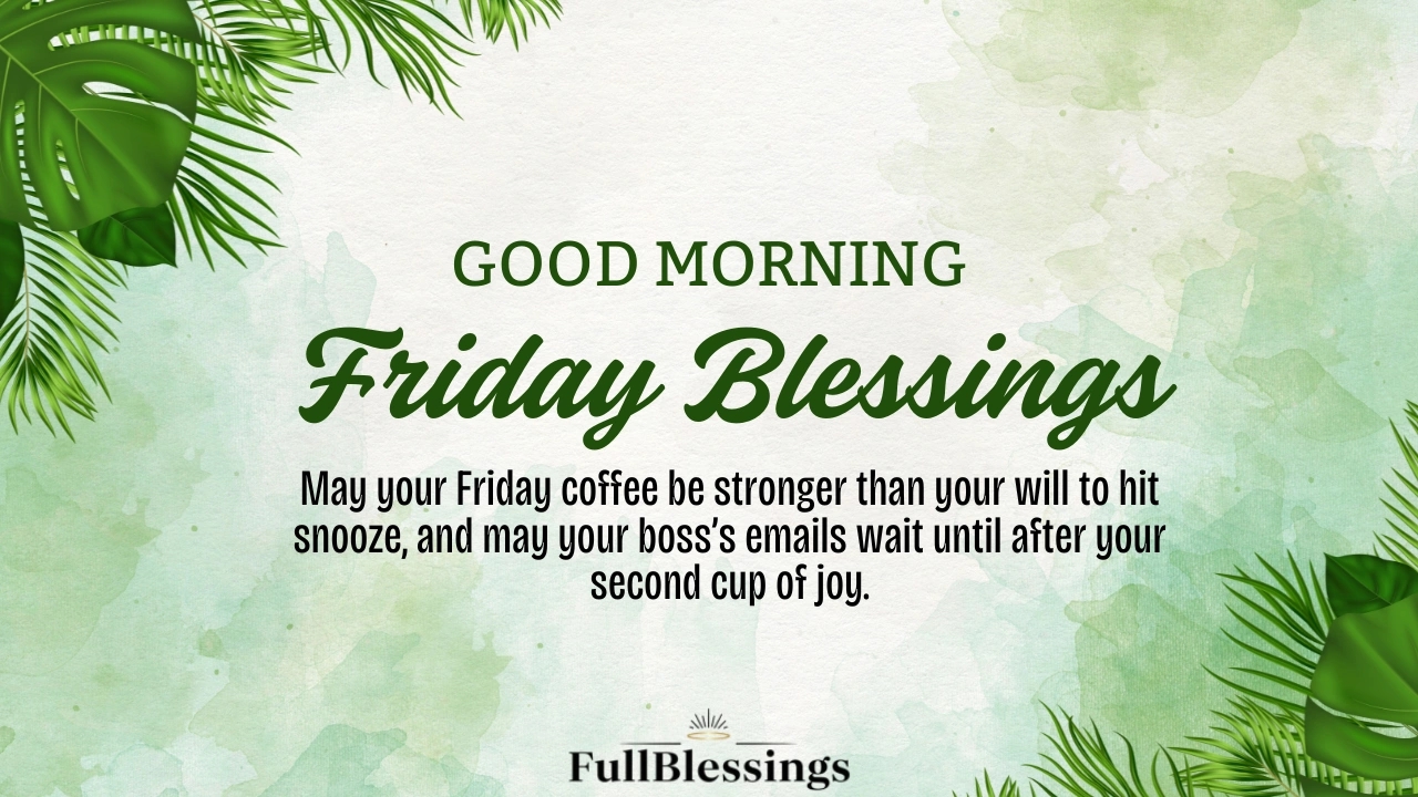 Good Morning Friday Blessings