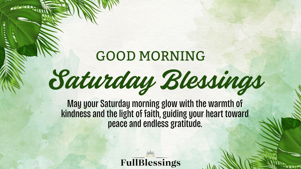 Good Morning Saturday Blessings