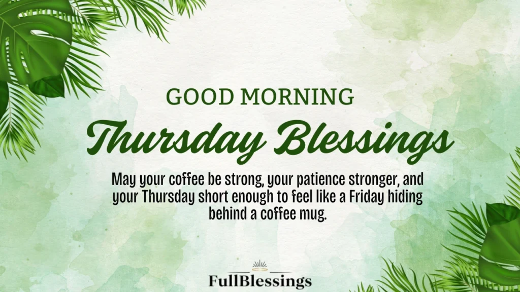 Good Morning Thursday Blessings