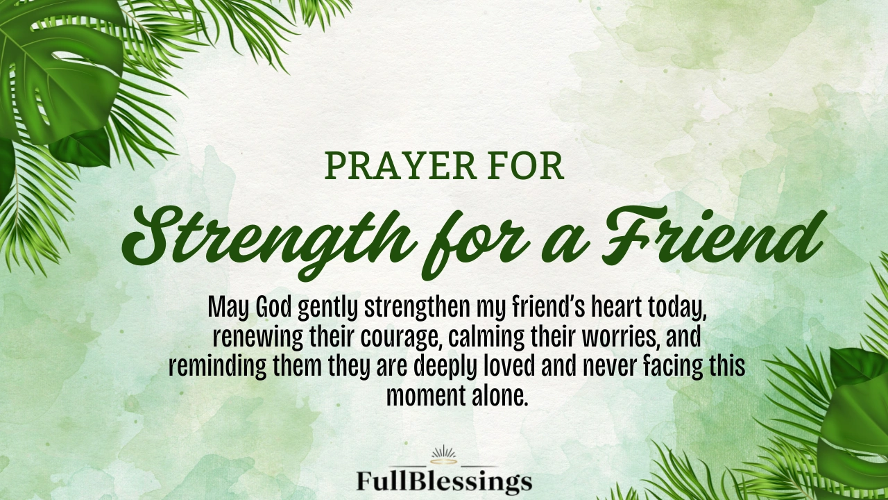 Prayer for Strength for a Friend