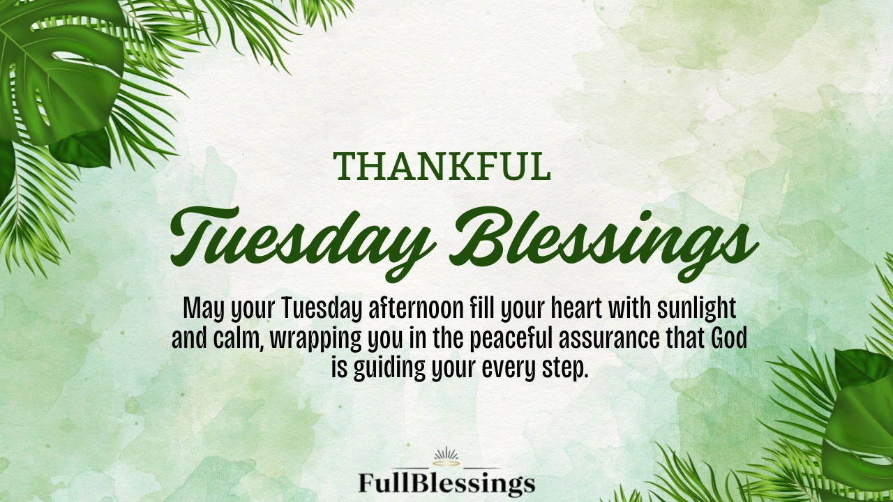 Tuesday Blessings