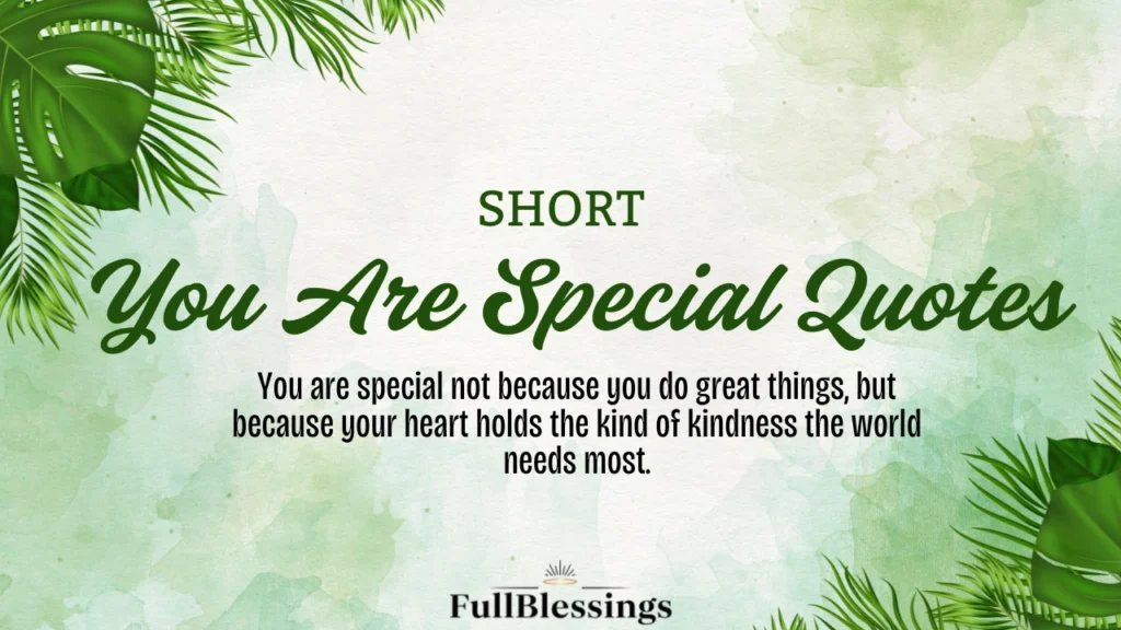 You Are Special Quotes