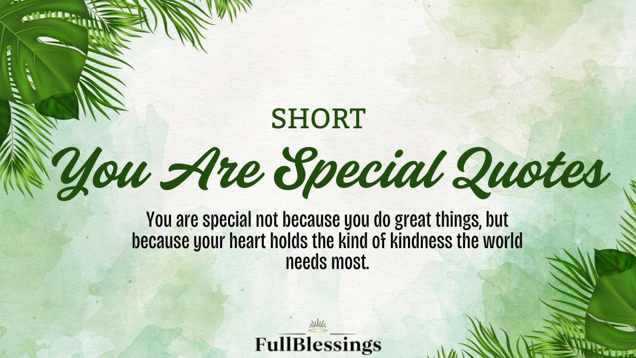 You Are Special Quotes